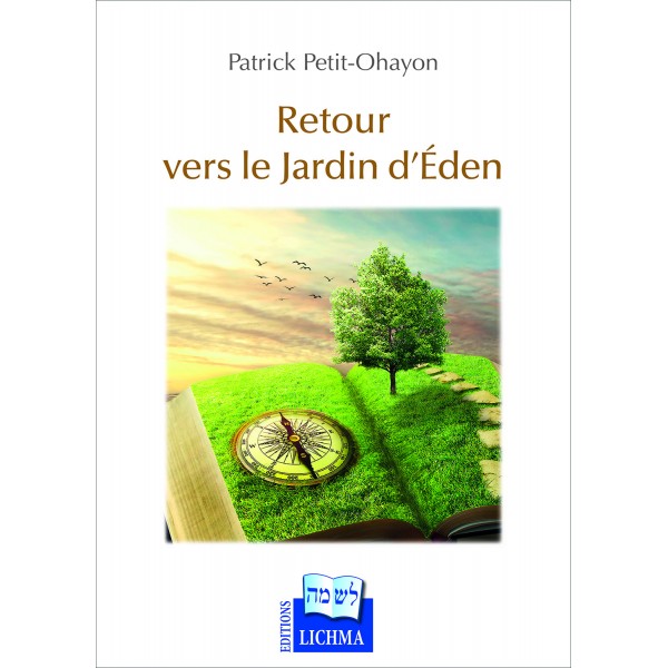 Retour vers le jardin d’Eden de Patrick Petit-Ohayon