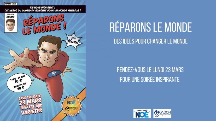 Réparons le monde avec NOE